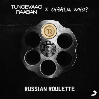 Russian Roulette by Charlie Who?