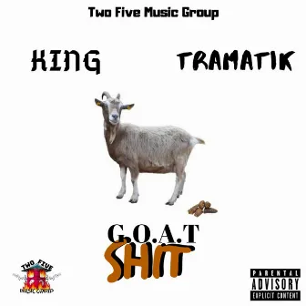 G.O.A.T. Shit by King