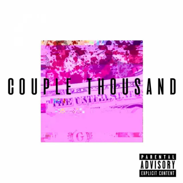 Couple Thousand (feat. Evv)