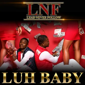 Luh Baby by LNF