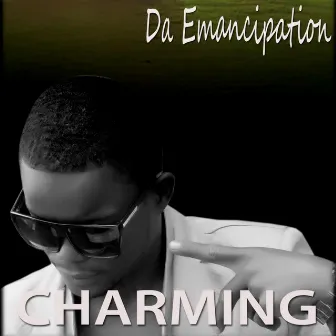 Da Emancipation by Charming