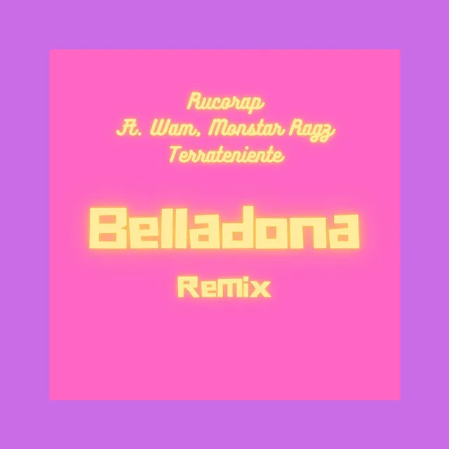 Belladona (Remix)