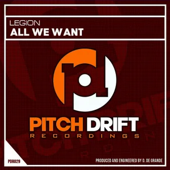 All We Want by Legion