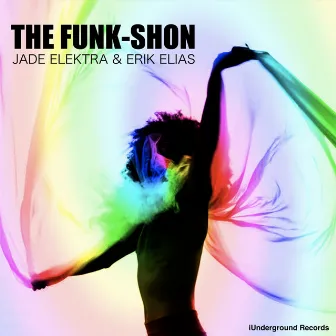 The Funk-Shon by Erik Elias