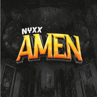 Amen by Nyxx