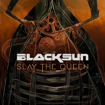 Slay the Queen by Black Sun