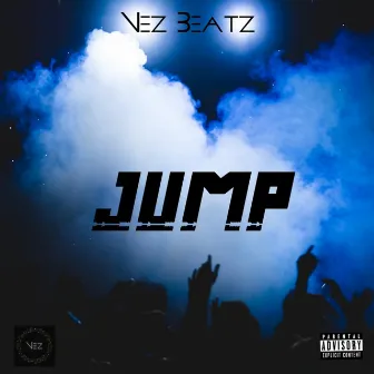 Jump by Nez Beatz