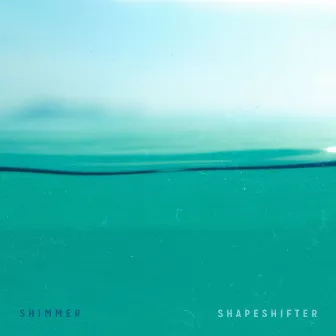 Shapeshifter by Shimmer