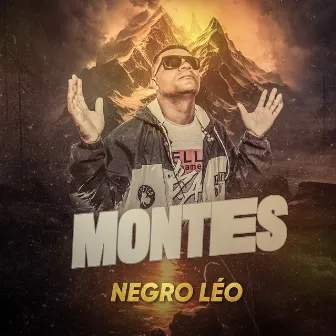 Montes by Negro Léo