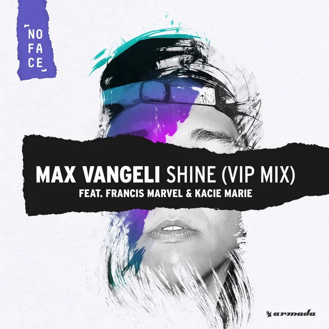 Shine - Max Vangeli VIP Edit