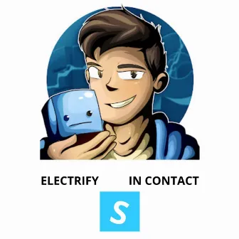 In Contact by Electrify