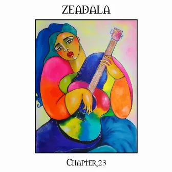 Zeadala- Chapter 23 by Zeadala