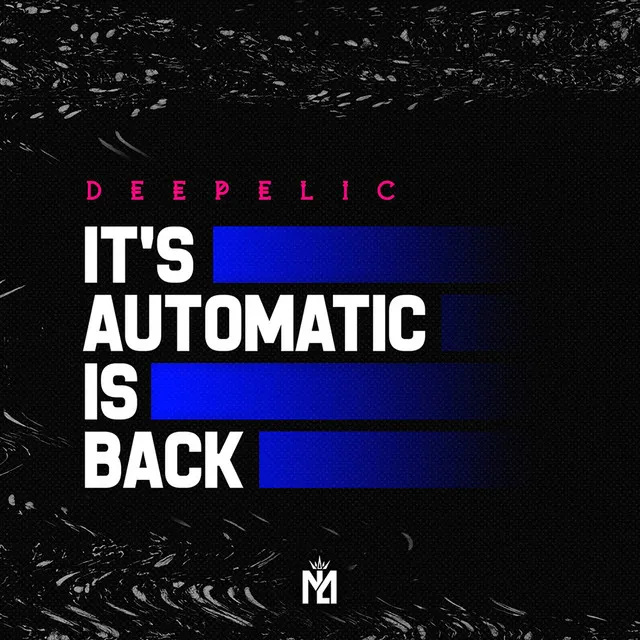 It's Automatic Is Back