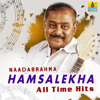 Naadabrahma Hamsalekha All Time Hits by Unknown Artist