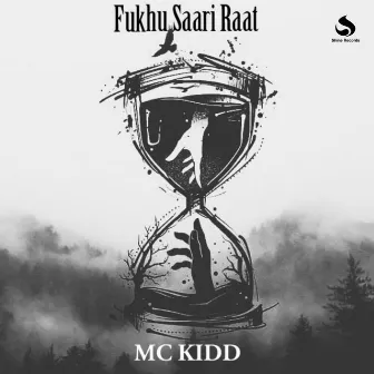 Fukhu Saari Raat by MC KIDD