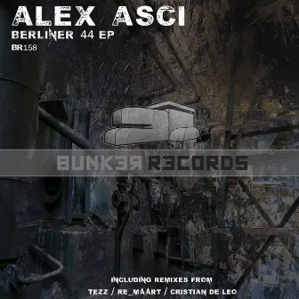 Berliner 44 EP by Alex Asci