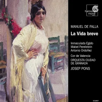 Falla: La vida breve by Orquesta Ciudad De Granada