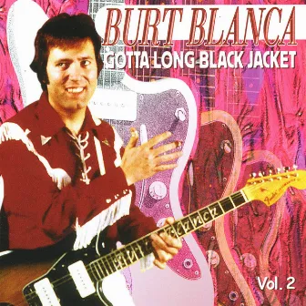 Gotta long black jacket by Burt Blanca