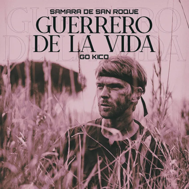 Guerrero de la Vida