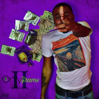 OnlyGrams 2 by Ga$ton