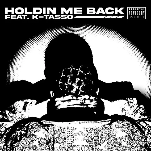 Holdin' Me Back