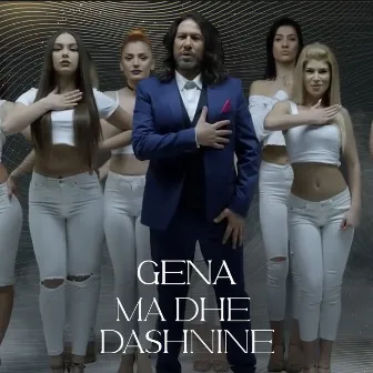 Ma Dhe Dashnine by Gena