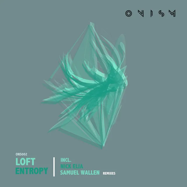 Entropy - Samuel Wallen Remix