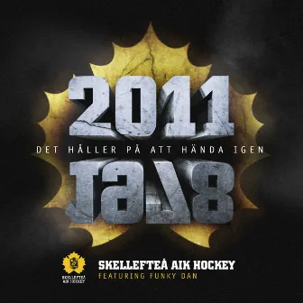 De håller på att hända igen by Skellefteå AIK Hockey