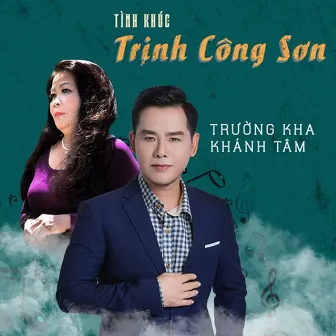 Tình Ca Nhạc Trịnh Công Sơn by Trường Kha