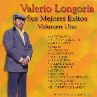 Sus Mejores Exitos Vol.1 by Valerio Longoria