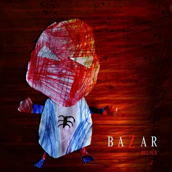 Selves by Bazar