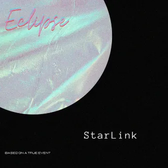 Eclipse by StarLink