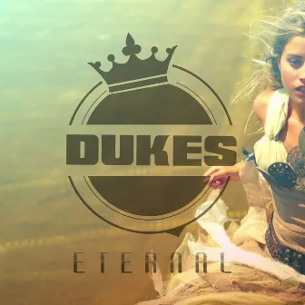 Eternal by Dukes