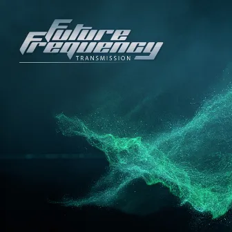 Transmission by Future Frequency