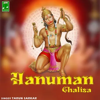 Hanuman Chalisa by Tarun Sarkar