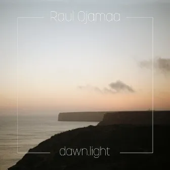 dawn.light by Raul Ojamaa