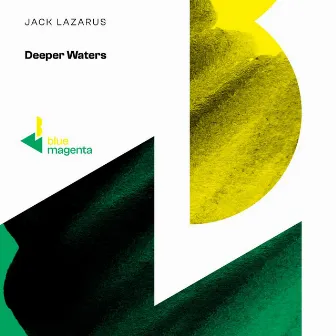 Deeper Waters by Jack Lazarus