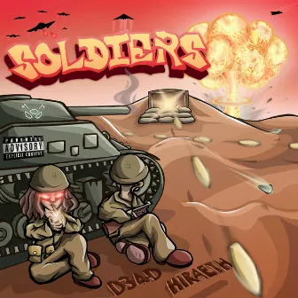 SOLDIERS by D34D @imactuallyd34d