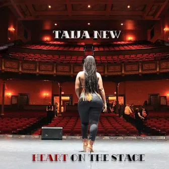 Heart on the Stage by Taija New