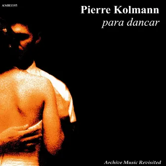 Para Dancar - EP by Pierre Kolmann