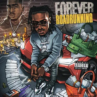 Forever Roadrunning by BMG Dmack