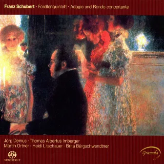 Schubert: Piano Quintet in A Major, Op. 114, 