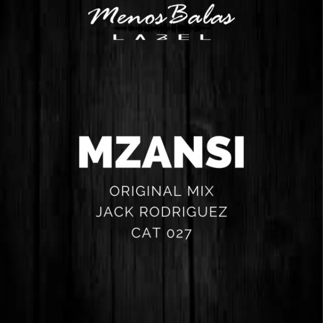 Mzansi - Original Mix