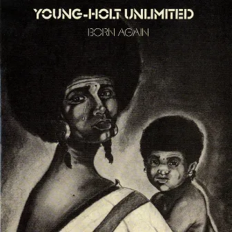 Born Again by Young-Holt Unlimited