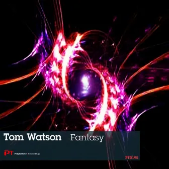 Fantasy by Tom Watson