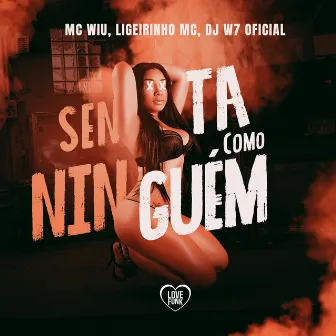 Senta Como Ninguem by Ligeirinho MC