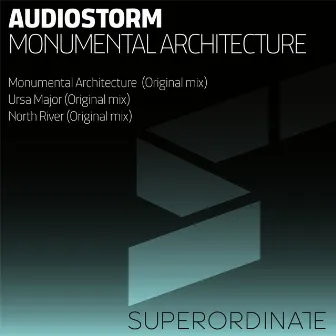 Monumental Architecture by Audio Storm