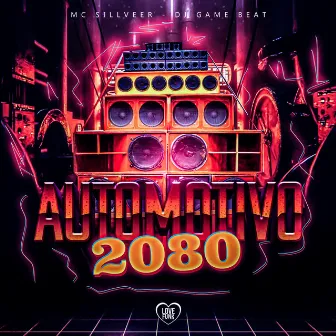 Automotivo 2080 by DJ Game Beat