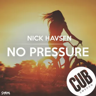 No Pressure by Nick Havsen