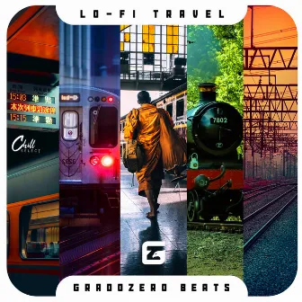 Lo Fi Travel by Gradozero